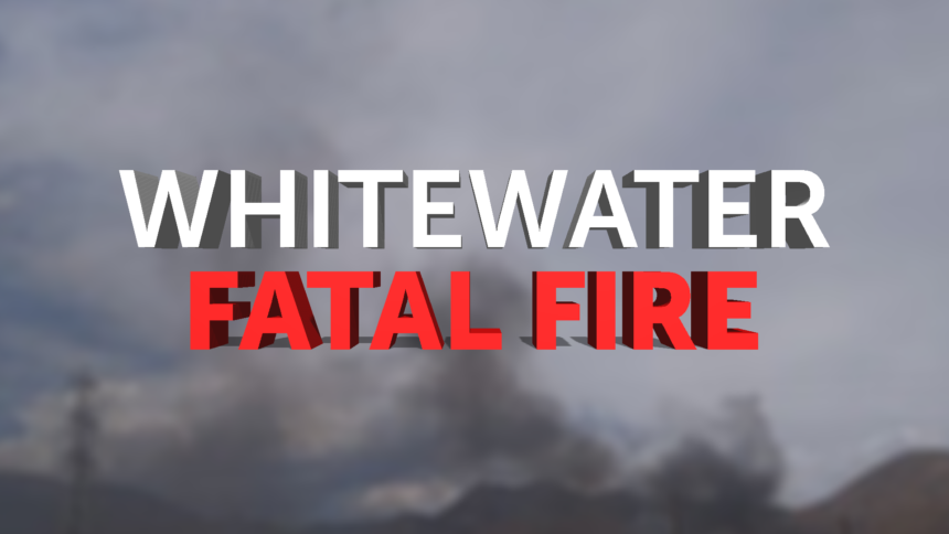 11-26-FATAL-WHITEWATER-FIRE-GFX