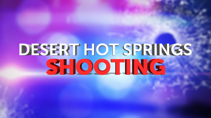 DESERT-HOT-SPRINGS-SHOOTING