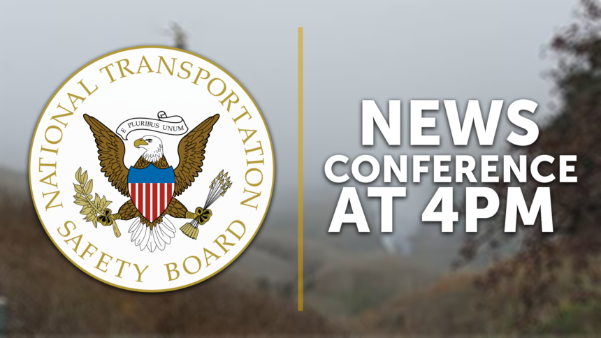 1-27-NTSB-NEWS-CONFERENCE-AT-4PM