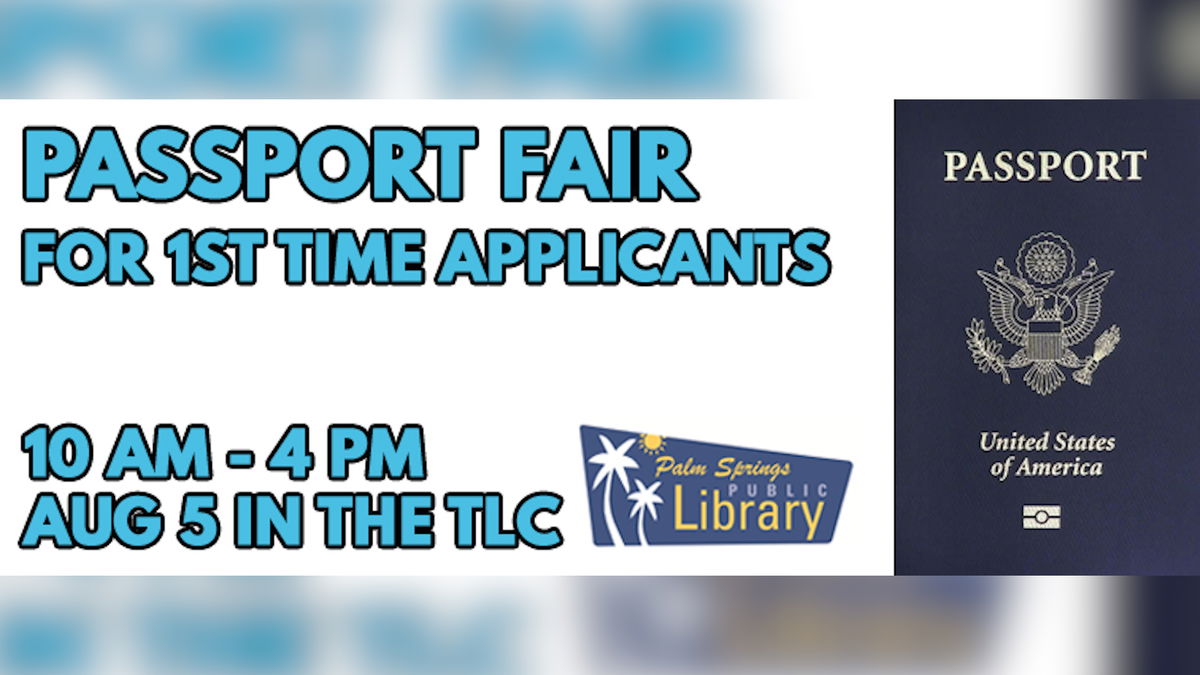 Palm Springs Public Library to host passport fair Aug. 5 KESQ