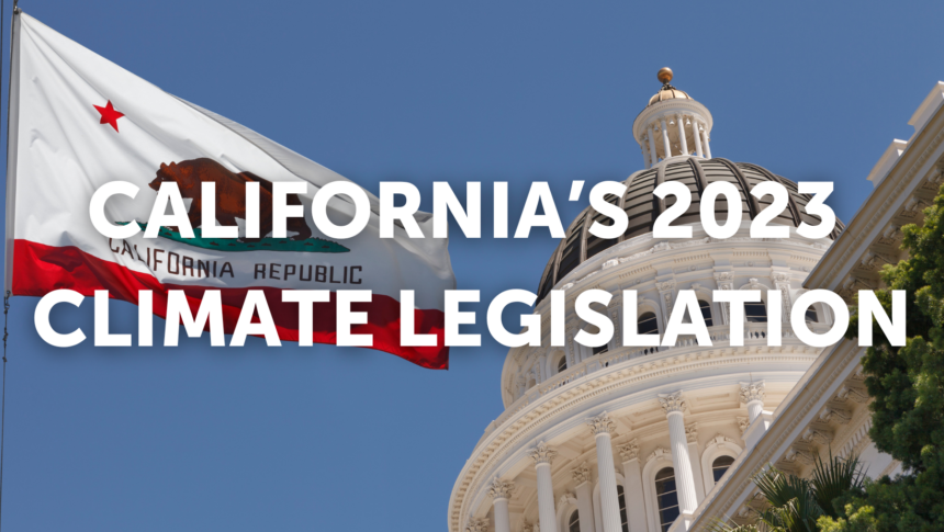 Insider Blog: An Update On California's Climate Legislation This ...